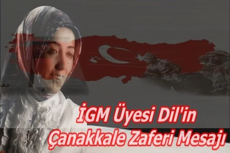 Fatma Dil Çanakkale Zaferi Kutlama Mesajı