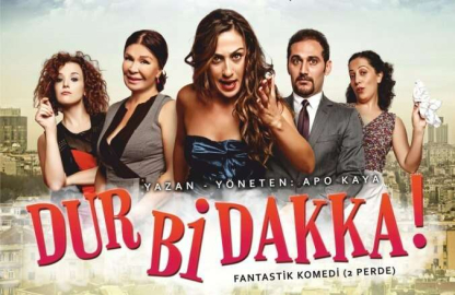 Gülmeye Doyamayacaksınız : “Dur Bi Dakka!”
