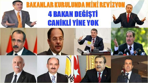 4 Bakan Değişti. Canikli Yine Yok
