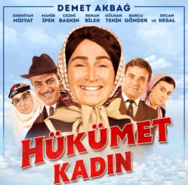 “Hükümet Kadın” Sinemalarda
