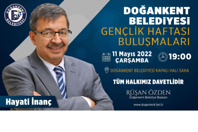 Sözün Üstadı, Yazar Hayati İnanç Doğankent’e Geliyor!